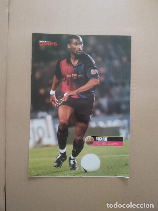 Collezionismo sportivo: BOGARDE BARCELONA BAR&Ccedil;A SA PINTO REAL SOCIEDAD DOBLE P&Oacute;STER 1 PAG REVISTA SOLO GOLES LIGA FUTBOL