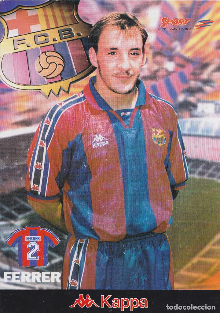 Coleccionismo deportivo: ALBERT FERRER &ndash; FUTBOL CLUB BARCELONA &ndash; KAPPA &ndash; SPORT SEMPRE AMB EL BAR&Ccedil;A - LAMINA CARTON (21X30)