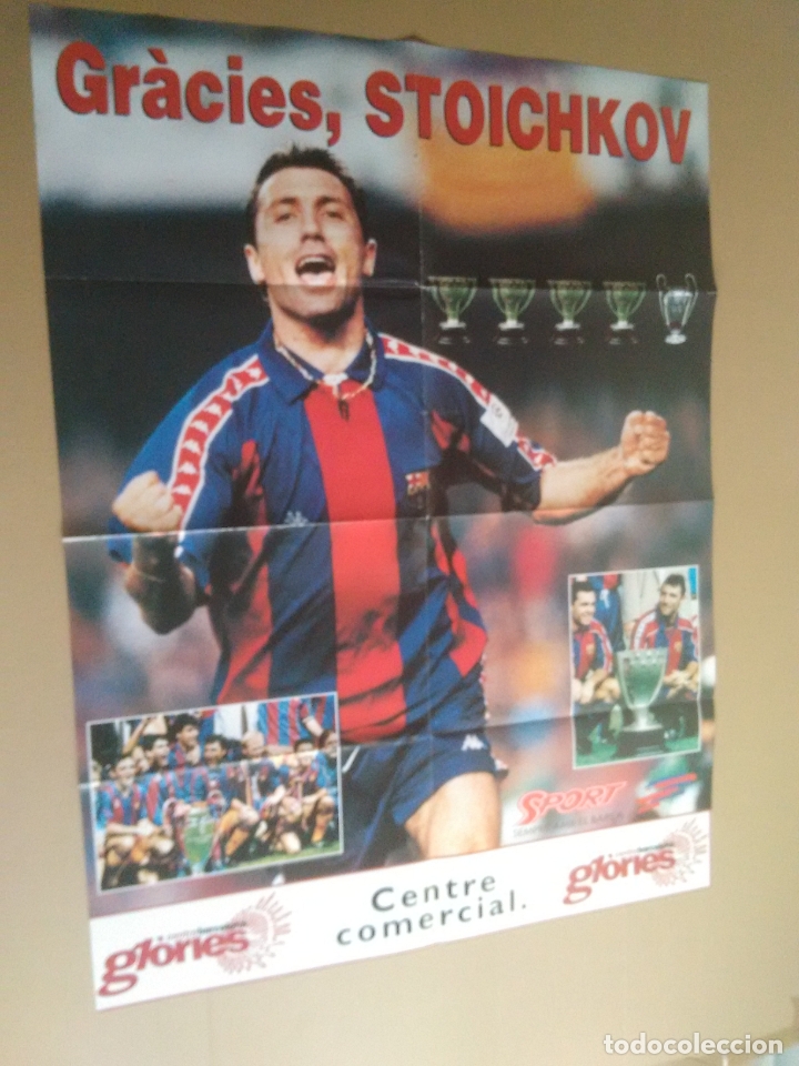 Sammelleidenschaft Sport: P&Oacute;STER GIGANTE GR&Agrave;CIES STOICHKOV BAR&Ccedil;A BARCELONA DIARIO SPORT CENTRE COMERCIAL GLORIES, 60 X 80 CM