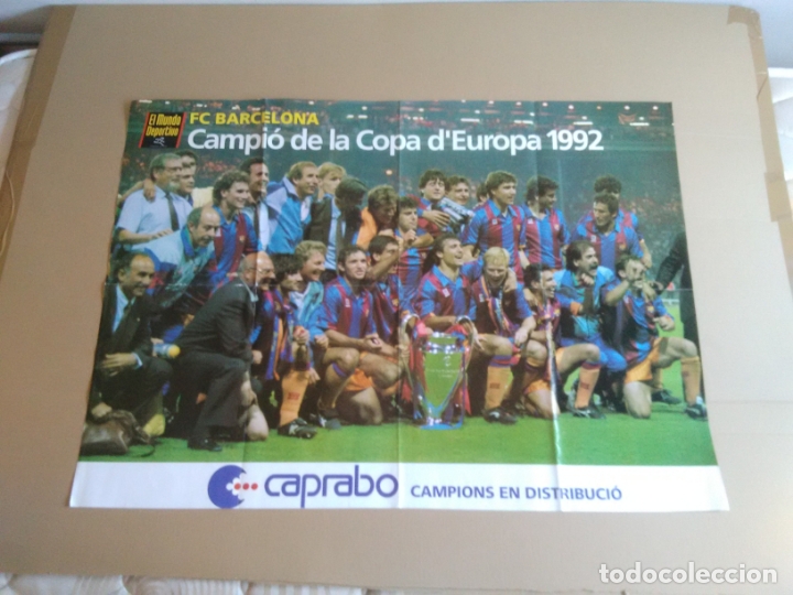 Sammelleidenschaft Sport: ANTIGUO P&Oacute;STER BARCELONA DREAM TEAM, BAR&Ccedil;A CAMPI&Oacute; COPA EUROPA 1992 MUNDO DEPORTIVO (MIDE 60 X 83 CM)