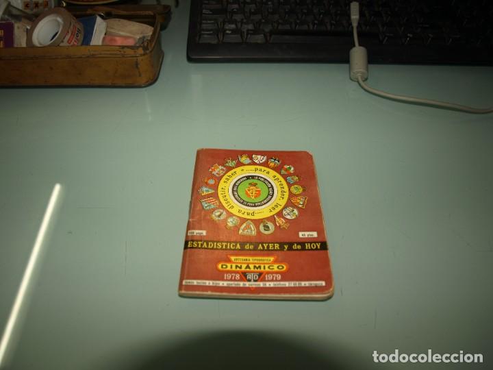 Coleccionismo deportivo: LA HISTORIA DEL FUTBOL ESPA&Ntilde;OL PUESTA AL DIA 1978-1979, ESTADISTICA DE AYER Y HOY, FUTBOL