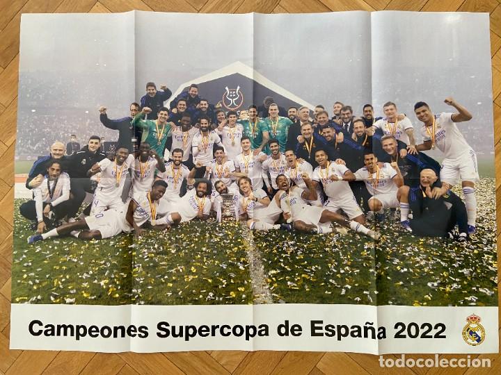 Collectionnisme sportif: ENORME Y GRAN CARTEL POSTER OFICIAL REAL MADRID CAMPEONES SUPERCOPA DE ESPA&Ntilde;A 2022