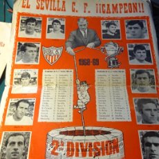 Coleccionismo deportivo: POSTER CARTEL SEVILLA CLUB DE FÚTBOL CAMPEÓN 2ª DIVISIÓN 1968 1969 JUGADORES . 50X35CM. Lote 363312625