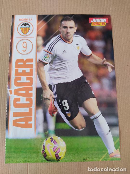 Collectionnisme sportif: PACO ALC&Aacute;CER VALENCIA KROHN-DEHLI CELTA VIGO DOBLE P&Oacute;STER 1 P&Aacute;G REVISTA JUG&Oacute;N 2014-2015 LIGA F&Uacute;TBOL