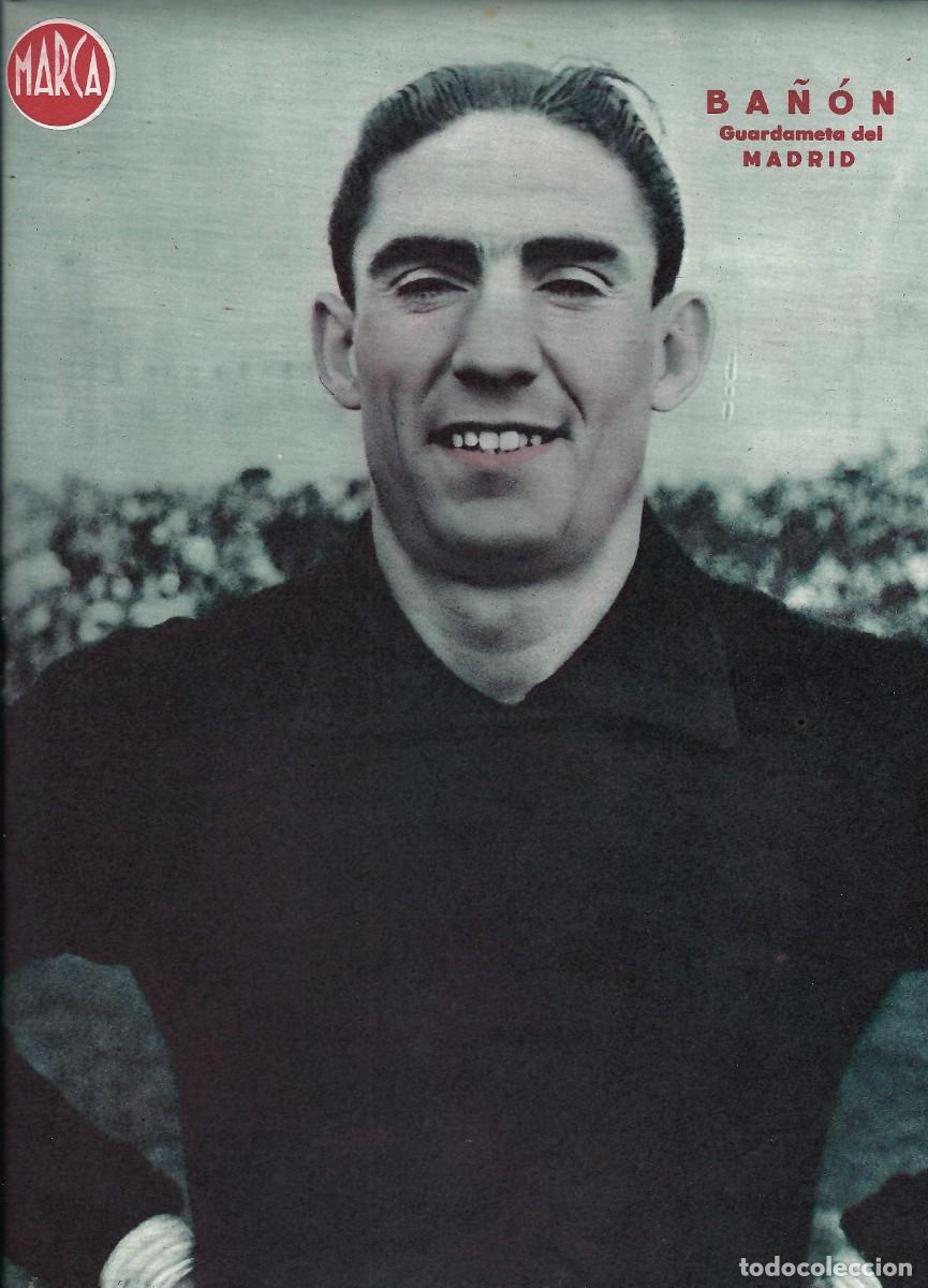Sammelleidenschaft Sport: MARCA F&Uacute;TBOL.- L&Aacute;MINA POSTER. MADRID. BA&Ntilde;&Oacute;N. GUARDAMETA- A&Ntilde;OS 40 (32 X 23CM)