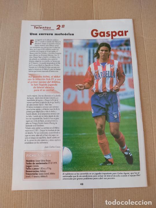 Colecionismo desportivo: GASPAR ATLETICO MADRID TIPO POSTER 1 PAG REVISTA DON BALON A&Ntilde;OS 90 TALENTOS 2&ordf; + ALCARAZ JUAN JESUS