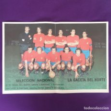 Coleccionismo deportivo: POSTER EQUIPO DE FUTBOL SELECCION ESPAÑOLA. TEMPORADA 1974/75. LA GACETA DEL NORTE.