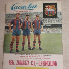 Coleccionismo deportivo: CARTEL CACAOLAT , REAL ZARAGOZA C.D / C.F BARCELONA 1961. Lote 370645036