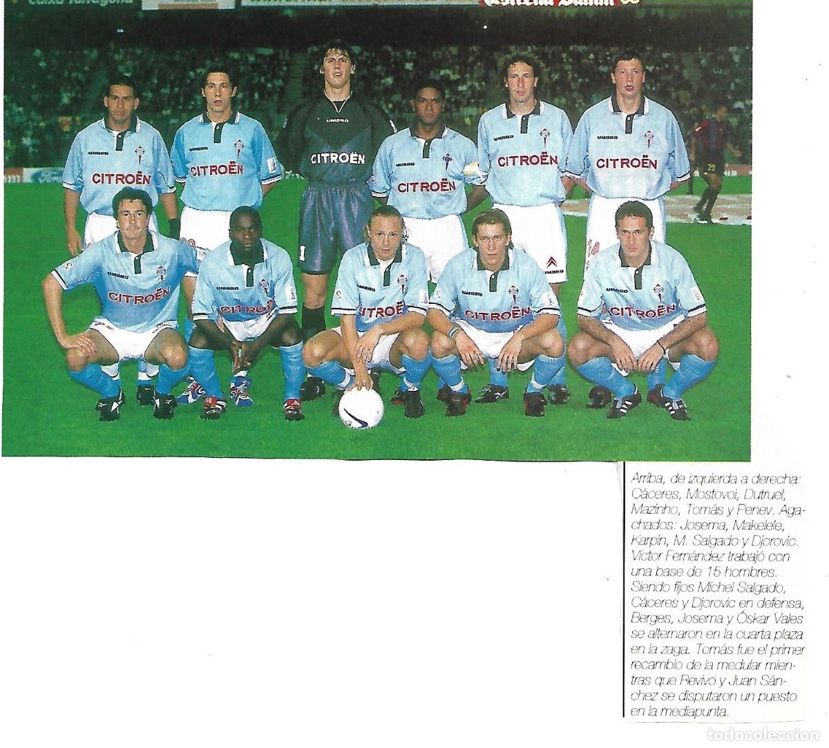 Coleccionismo deportivo: REAL CLUB CELTA DE VIGO: Recorte de la temporada 98-99