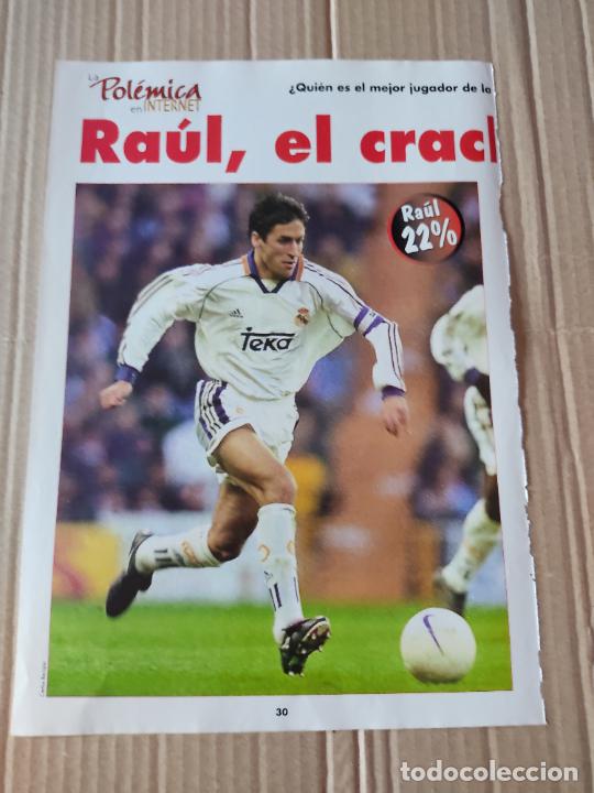 Collezionismo sportivo: RAUL GONZALEZ REAL MADRID TIPO POSTER 1 PAG REVISTA DON BAL&Oacute;N A&Ntilde;O 1999 + SERENA ATLETICO MADRID