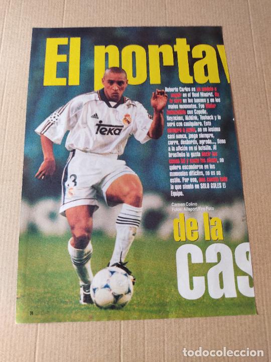 Sammelleidenschaft Sport: ROBERTO CARLOS REAL MADRID TIPO POSTER 1 PAG REVISTA SOLO GOLES A&Ntilde;OS 90 - 2000
