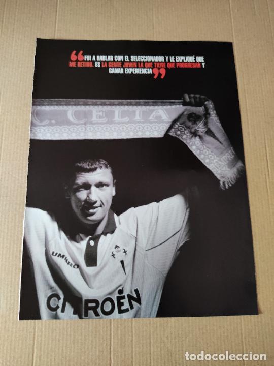 Collezionismo sportivo: LUBOSLAV PENEV CELTA DE VIGO POSTER 1 PAG REVISTA SOLO GOLES A&Ntilde;OS 90 + ENTREVISTA