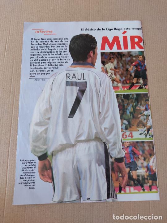 Sammelleidenschaft Sport: RAUL GONZALEZ REAL MADRID VS BARCELONA BAR&Ccedil;A TIPO POSTER 1 PAG REVISTA DON BAL&Oacute;N A&Ntilde;OS 90 + DENILSON
