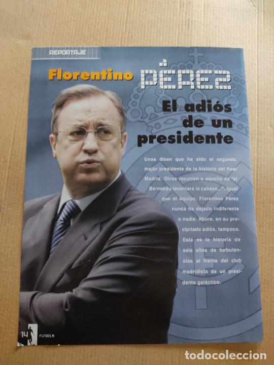 Collezionismo sportivo: FLORENTINO PEREZ PRESIDENTE REAL MADRID TIPO POSTER 1 PAG REVISTA FUTBOL 11 + BALLACK RAFA BENITEZ..