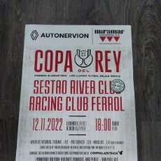 Colecionismo desportivo: CARTEL FÚTBOL COPA DEL REY SESTAO RIVER - RACING CLUB FERROL.. Lote 378801789