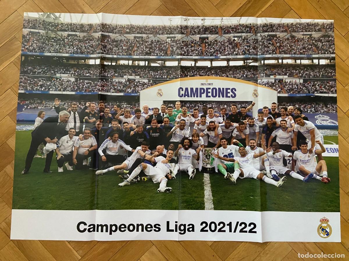 Collectionnisme sportif: POSTER CARTEL OFICIAL REAL MADRID CAMPEONES LIGA TEMPORADA 2021 2022