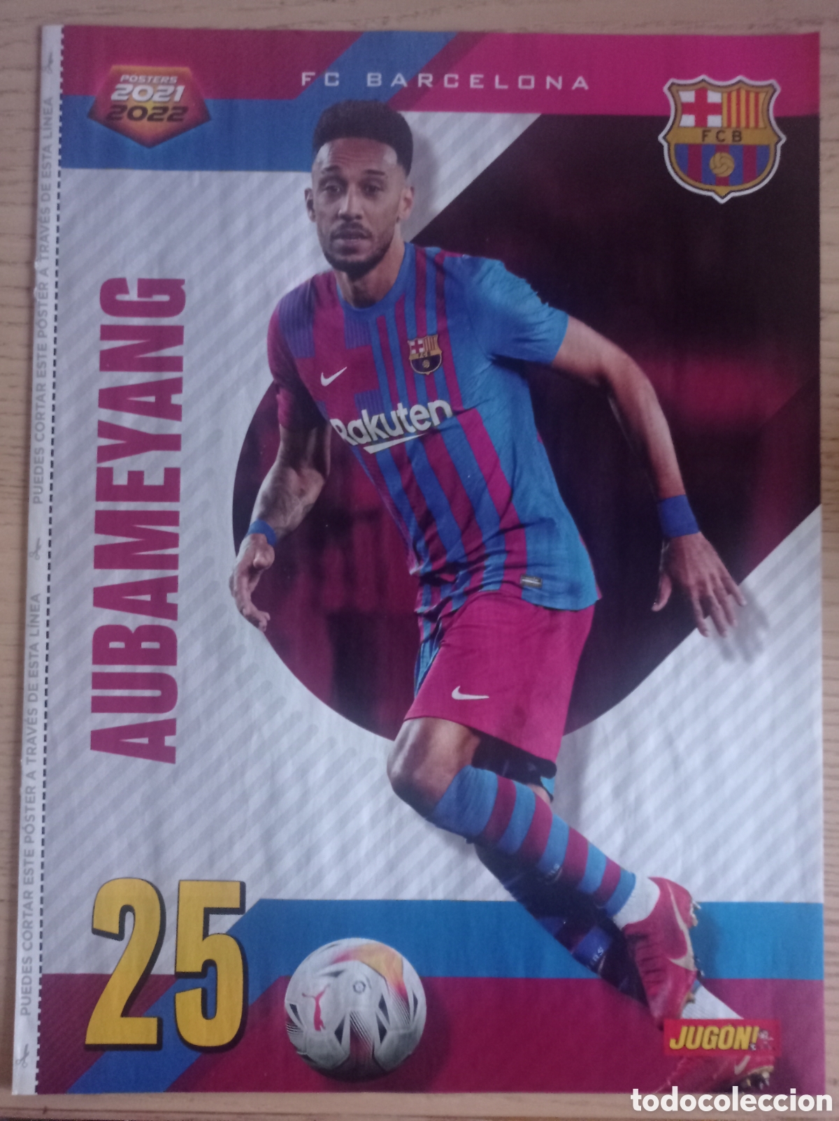 Collectionnisme sportif: P&Oacute;STER AUBAMEYANG FC BARCELONA- BONO SEVILLA FC REVISTA JUG&Oacute;N TEMPORADA 2021 2022