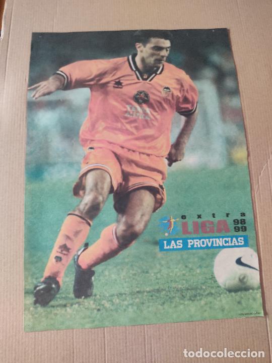 Sammelleidenschaft Sport: POSTER CLAUDIO PIOJO LOPEZ VALENCIA EXTRA LIGA 98-99 FUTBOL 1998-1999 DIARIO LAS PROVINCIAS
