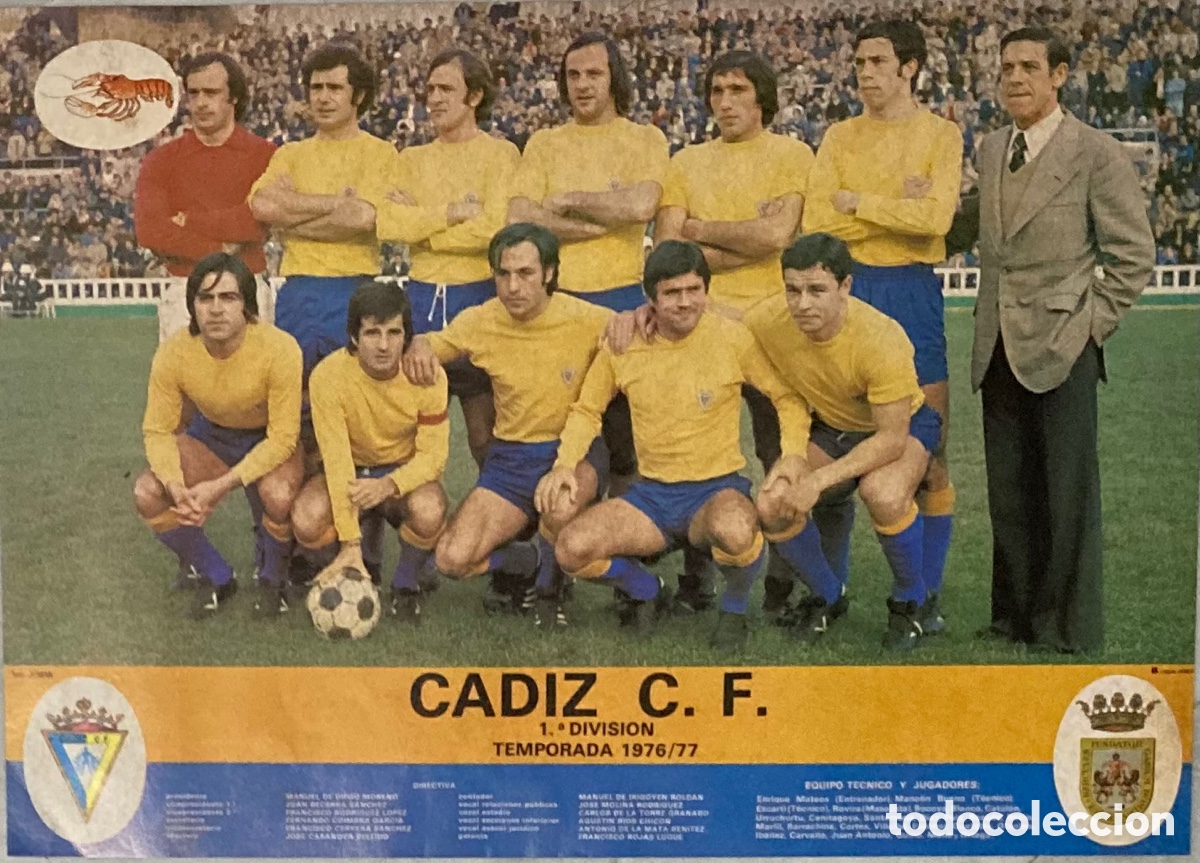 Sammelleidenschaft Sport: Primera vez del ascenso del C&aacute;diz a Primera Divisi&oacute;n. 1976 - 77. P&oacute;ster perfecto estado. Plantilla.