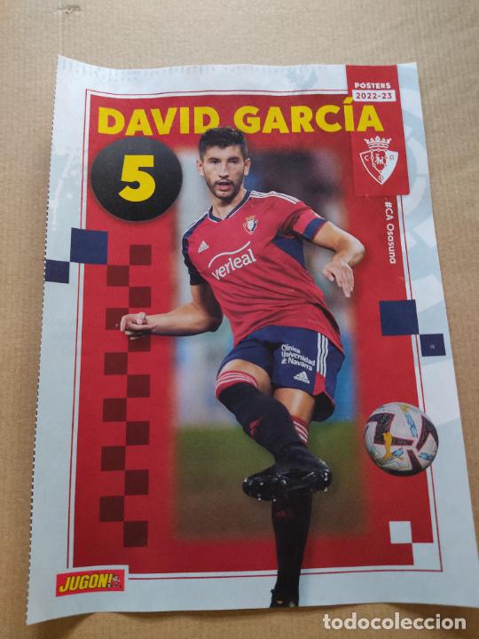 Collectionnisme sportif: DAVID GARCIA OSASUNA LIGA FUTBOL 22-23 P&Oacute;STER 1 P&Aacute;G REVISTA JUG&Oacute;N 2022-2023