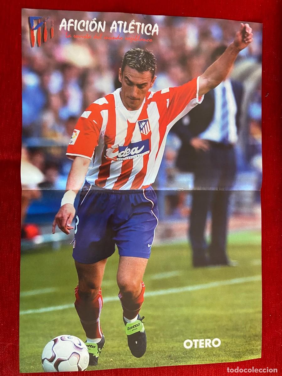 Collectionnisme sportif: DOBLE POSTER ATLETICO MADRID OTERO Y AGUILERA