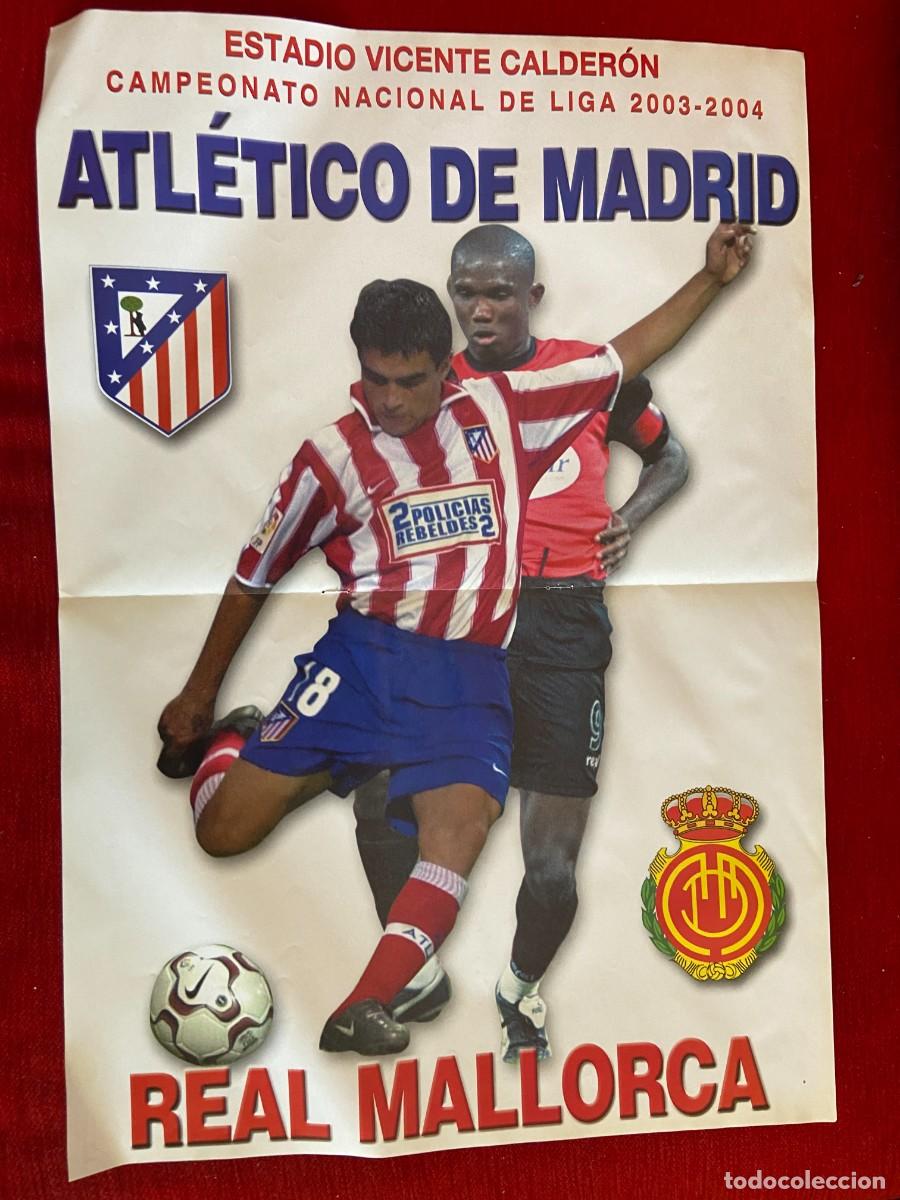Colecionismo desportivo: DOBLE POSTER ATLETICO MADRID CARTEL MALLORCA 2003 2004 ETOO Y NANO