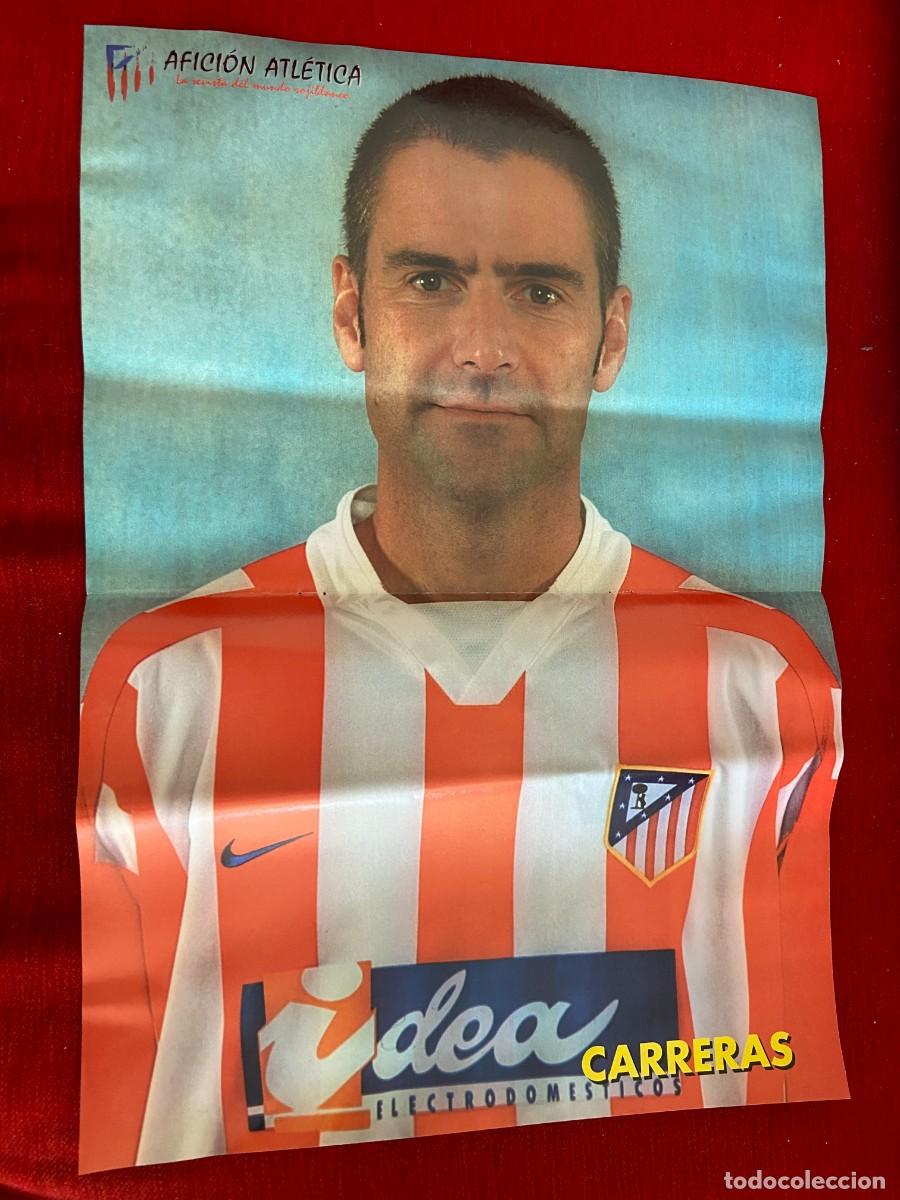 Collectionnisme sportif: DOBLE POSTER ATLETICO MADRID CARRERAS Y JUAN CARLOS AGUILERA