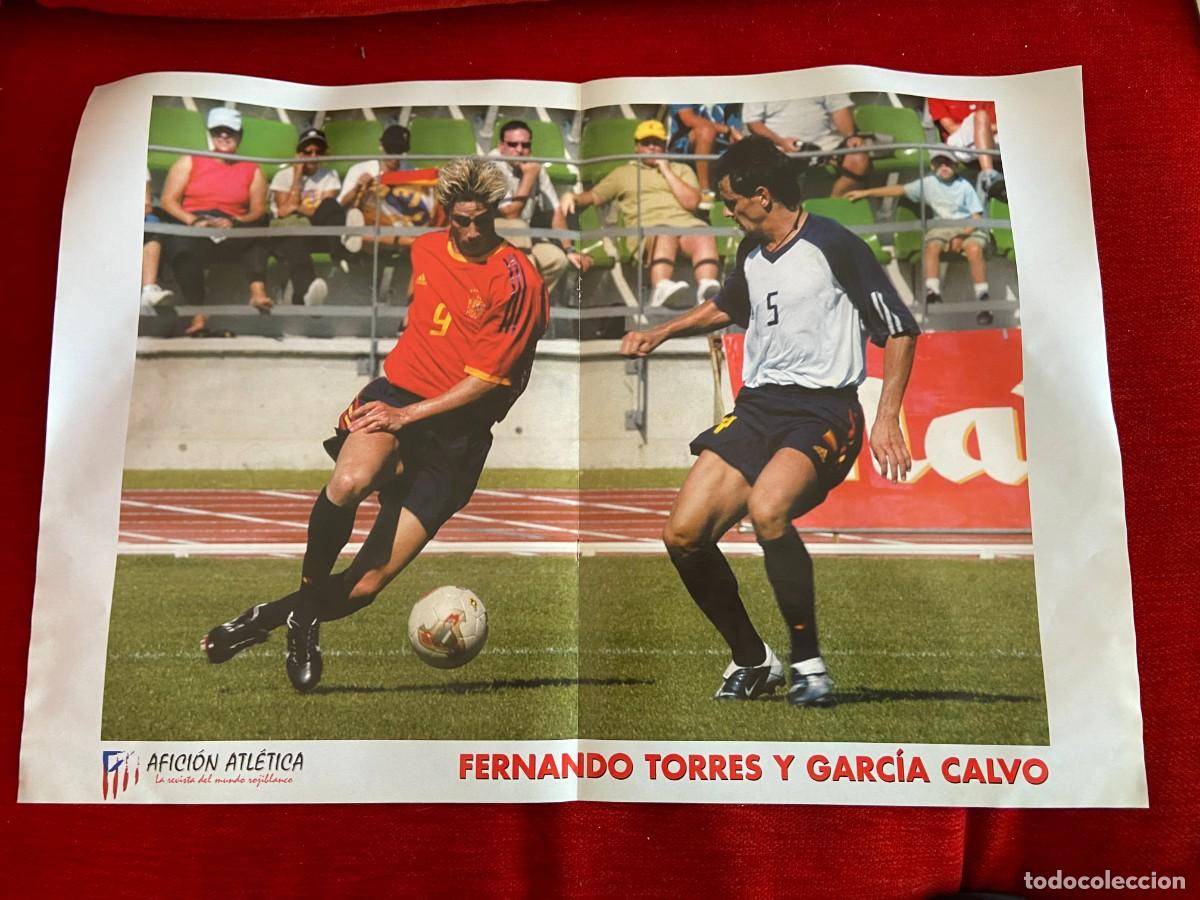 Collectionnisme sportif: DOBLE POSTER ATLETICO MADRID FERNANDO TORRES GARCIA CALVO Y CALENDARIO LIGA 2003 2004