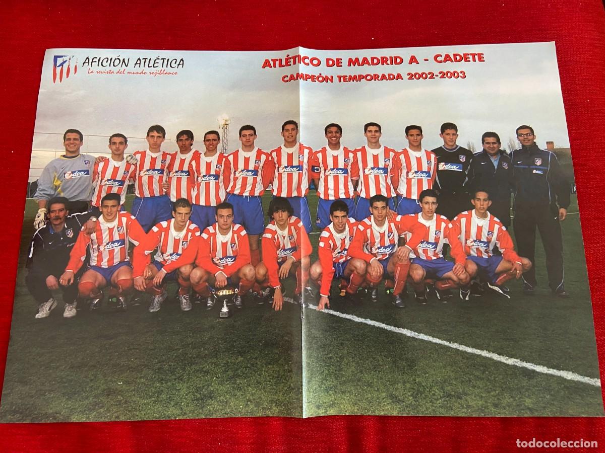 Collectionnisme sportif: DOBLE POSTER ATLETICO MADRID GARCIA CALVO Y PLANTILLA CADETE A CAMPEON LIGA 2002 2003