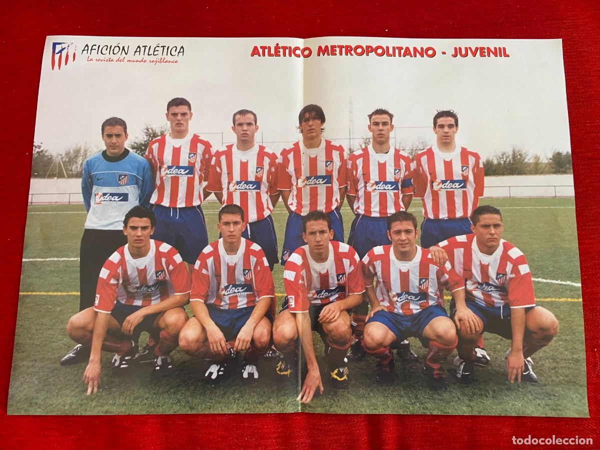 Collectionnisme sportif: DOBLE POSTER ATLETICO MADRID PLANTILLA ATLETICO METROPOLITANO JUVENIL Y FERNANDO TORRES