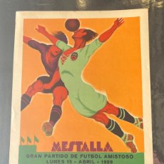 Coleccionismo deportivo: CARTEL MESTALLA FUTBOL VALENCIA - SELECCION INGLESA 1929 ,ORIGINAL ARTIFUTBOL. Lote 402393799