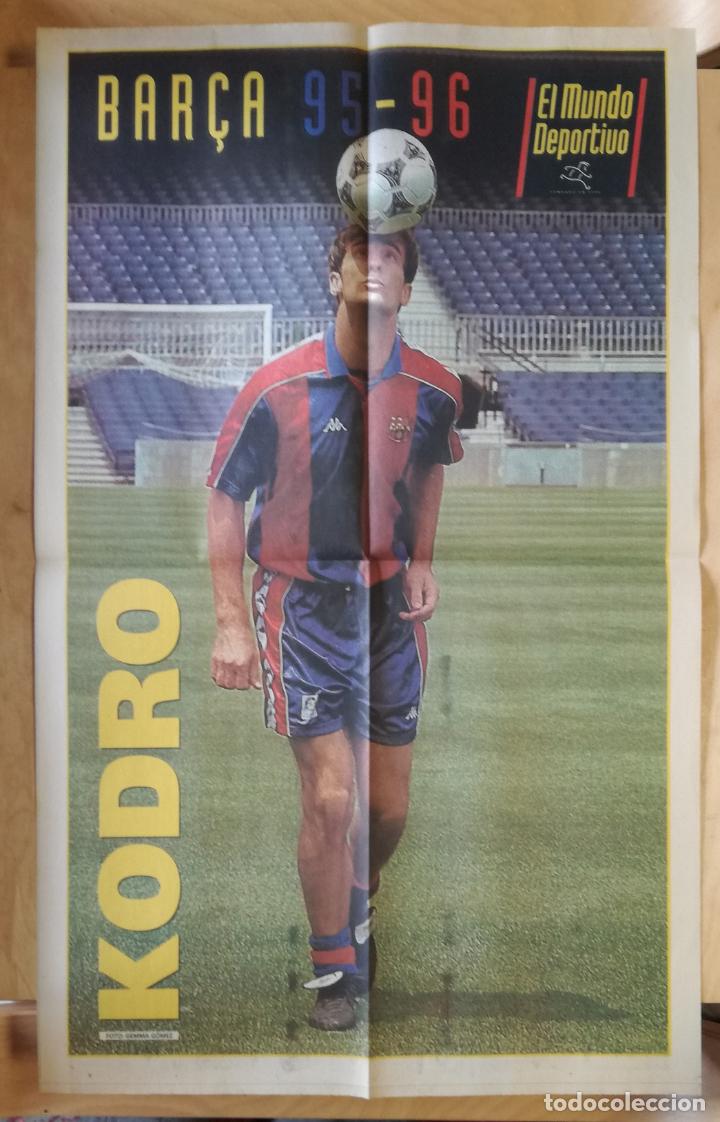 Collectionnisme sportif: Poster Kodro, Bar&ccedil;a 95-96 - Diario El Mundo Deportivo: 36x58 cm
