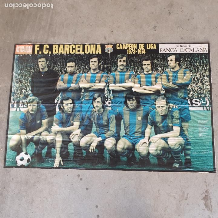 Collectionnisme sportif: ENORME POSTER F.C. BARCELONA TEMPORADA 1973-74