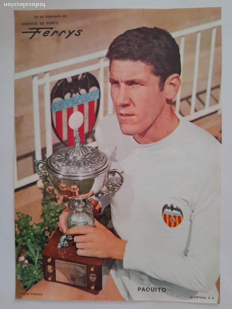 Sammelleidenschaft Sport: CARTEL VALENCIA CLUB FUTBOL PAQUITO PUBLICIDAD FERRYS GENEROS DE PUNTO FOTO FINEZAS RV