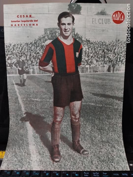 Sammelleidenschaft Sport: CESAR BARCELONA MARCA A&Ntilde;OS 40 LAMINA FUTBOL POSTER ORIGINAL 34 X 23.7CM APRX
