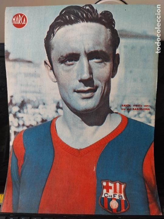 Sammelleidenschaft Sport: RAICH * BARCELONA MARCA A&Ntilde;OS 40 LAMINA FUTBOL POSTER ORIGINAL 34 X 23.7CM APRX