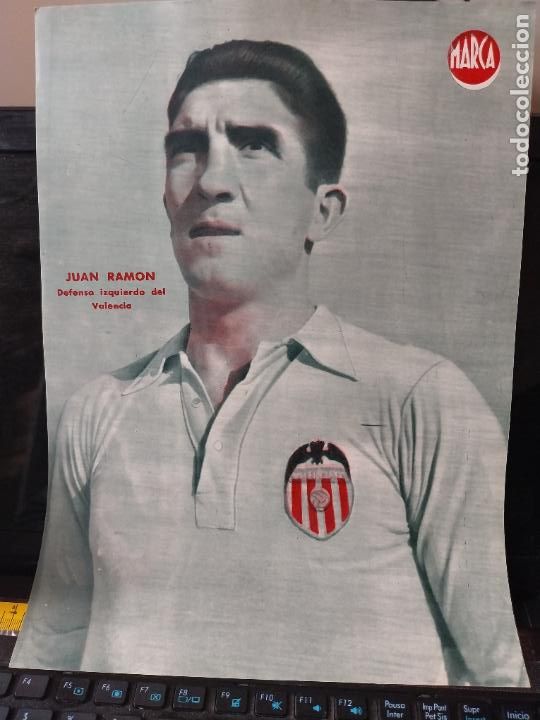 Sammelleidenschaft Sport: JUAN RAMON VALENCIA MARCA A&Ntilde;OS 40 LAMINA FUTBOL POSTER ORIGINAL 34 X 23.7CM APRX