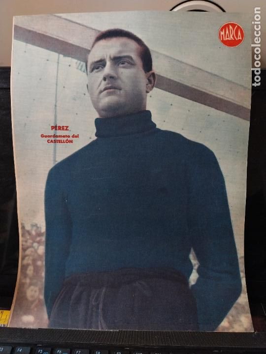 Sammelleidenschaft Sport: PEREZ CASTELLON MARCA A&Ntilde;OS 40 LAMINA FUTBOL POSTER ORIGINAL 34 X 23.7CM APRX