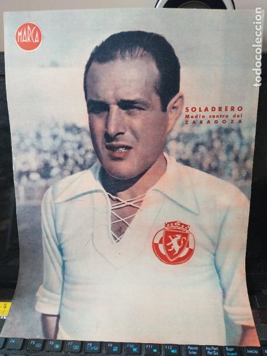 Sammelleidenschaft Sport: SOLADRERO ZARAGOZA MARCA A&Ntilde;OS 40 LAMINA FUTBOL POSTER ORIGINAL 34 X 23.7CM APRX