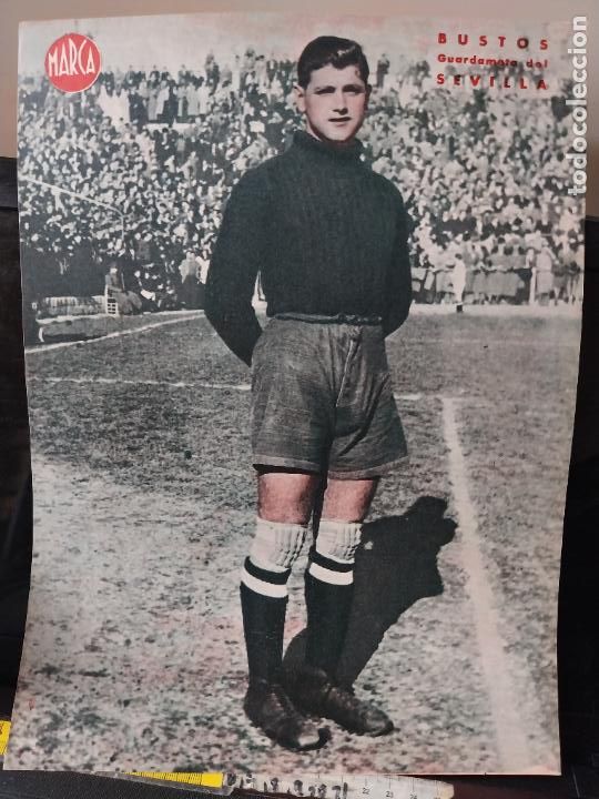 Sammelleidenschaft Sport: BUSTOS SEVILLA MARCA A&Ntilde;OS 40 LAMINA FUTBOL POSTER ORIGINAL 34 X 23.7CM APRX