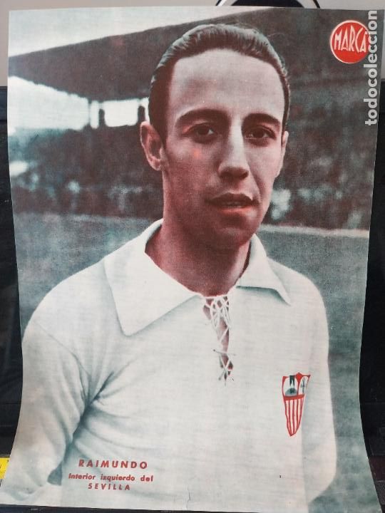 Sammelleidenschaft Sport: RAIMUNDO SEVILLA MARCA A&Ntilde;OS 40 LAMINA FUTBOL POSTER ORIGINAL 34 X 23.7CM APRX