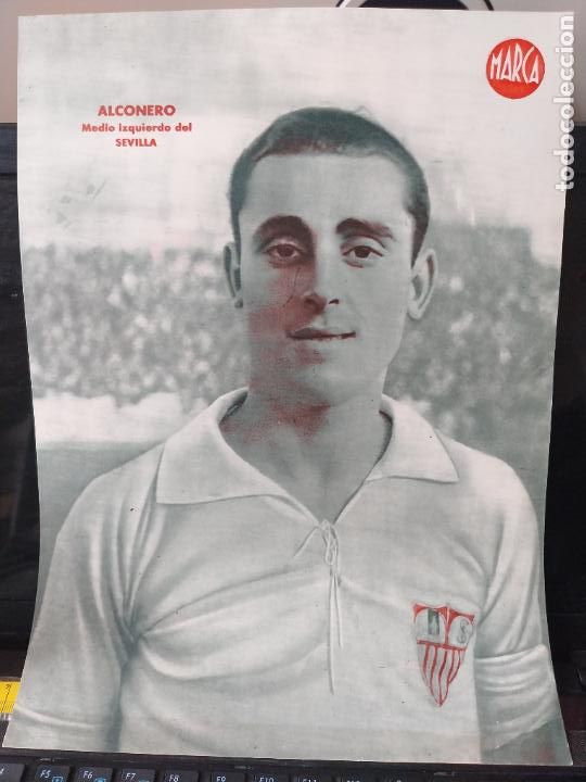 Sammelleidenschaft Sport: ALCONERO SEVILLA MARCA A&Ntilde;OS 40 LAMINA FUTBOL POSTER ORIGINAL 34 X 23.7CM APRX