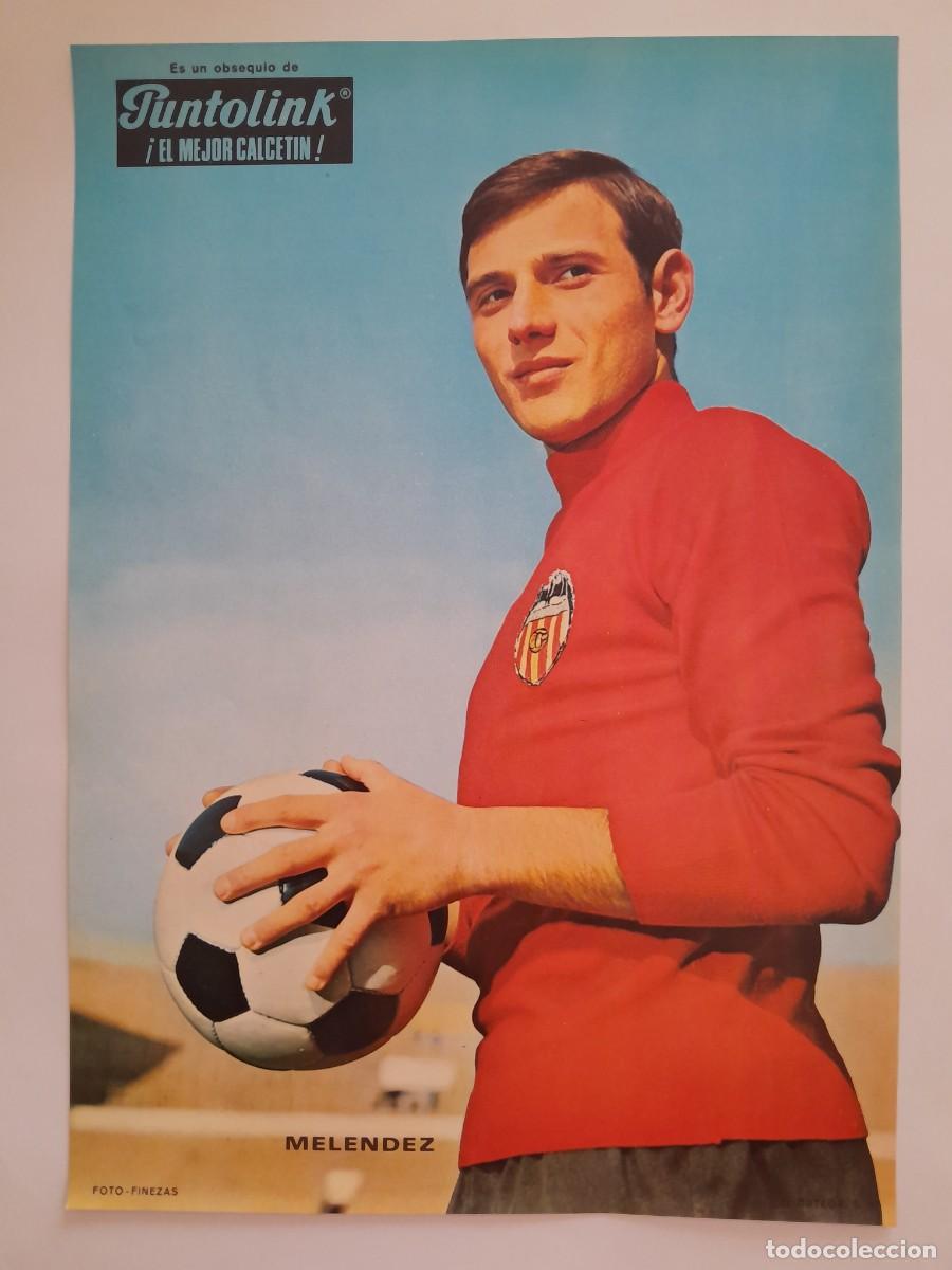Sammelleidenschaft Sport: CARTEL VALENCIA CLUB FUTBOL MELENDEZ PUBLICIDAD PUNTOLINK EL MEJOR CALCETIN FOTO FINEZAS RV