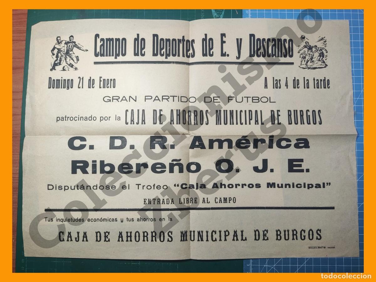 Collectionnisme sportif: Partido futbol entre C.D.R. Am&eacute;rica y el Ribere&ntilde;o O.J.E. - Campo de Deportes de E. y Descanso BURGOS