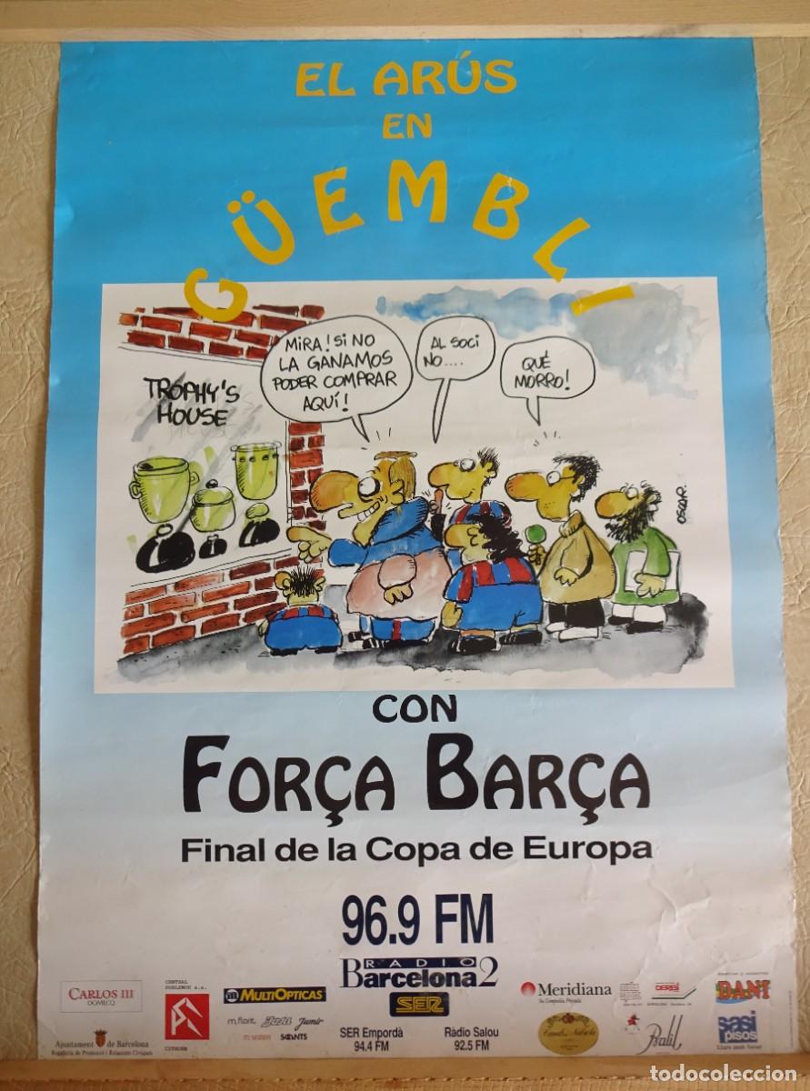 Coleccionismo deportivo: poster el arus en wembley final copa de europa con for&ccedil;a bar&ccedil;a - Foto 1