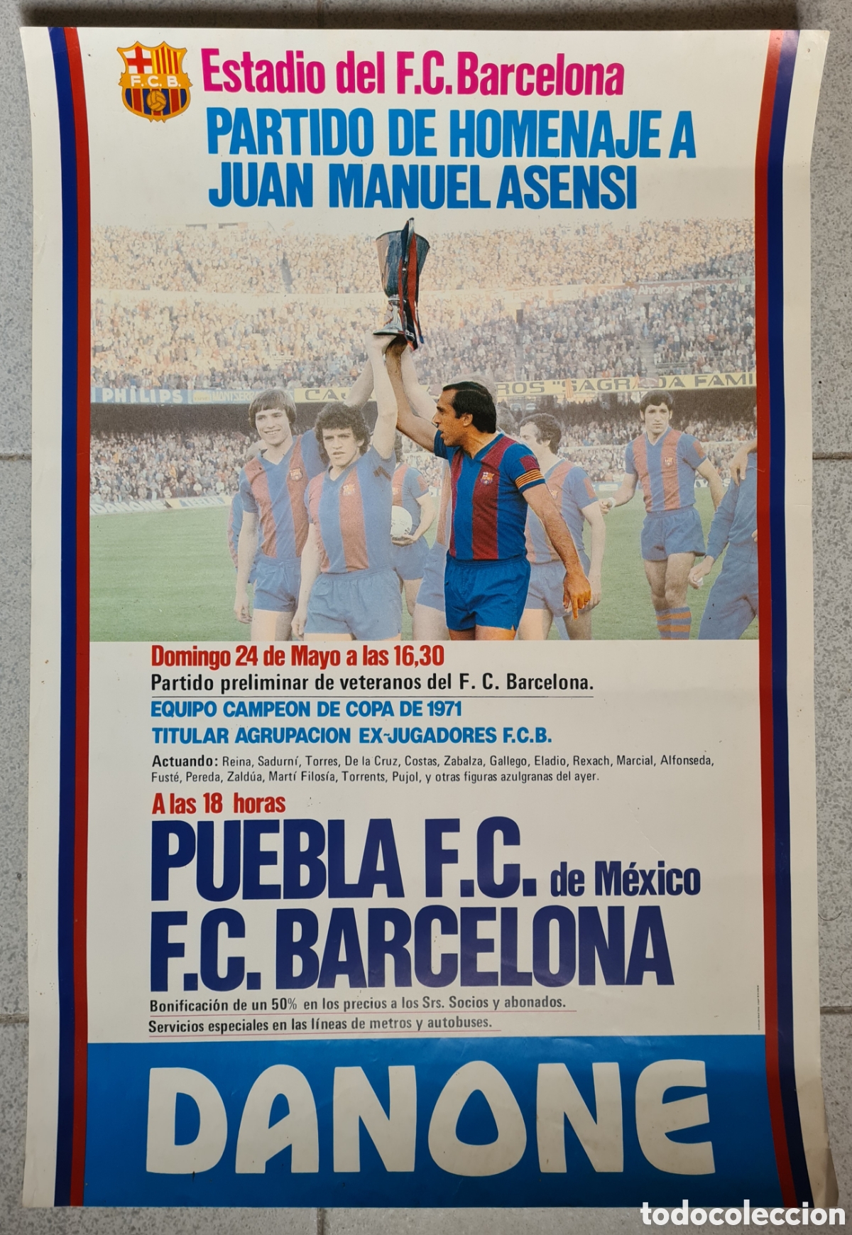 Coleccionismo deportivo: Cartel Homenaje Juan Manuel Asensi 1981 - Estadi Camp Nou FC Barcelona F&uacute;tbol Bar&ccedil;a Cul&eacute; - Danone
