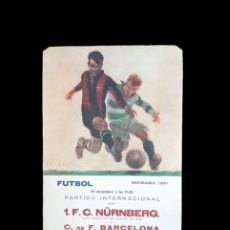 Coleccionismo deportivo: (F-231140)CARTEL C.F.BARCELONA-F.C.NÜRENBERG CAMPO DE LAS CORTS 25-12-1951 ILUSTRADO POR SEGRELLES