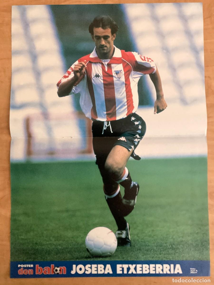 Coleccionismo deportivo: POSTER JOSEBA ETXEBERRIA - Foto 1