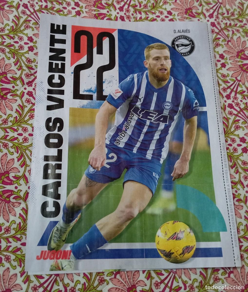 Collezionismo sportivo: -POSTER DE FUTBOL DEL JUGADOR CARLOS VICENTE ( ALAVES ) TEMPORADA 23-24