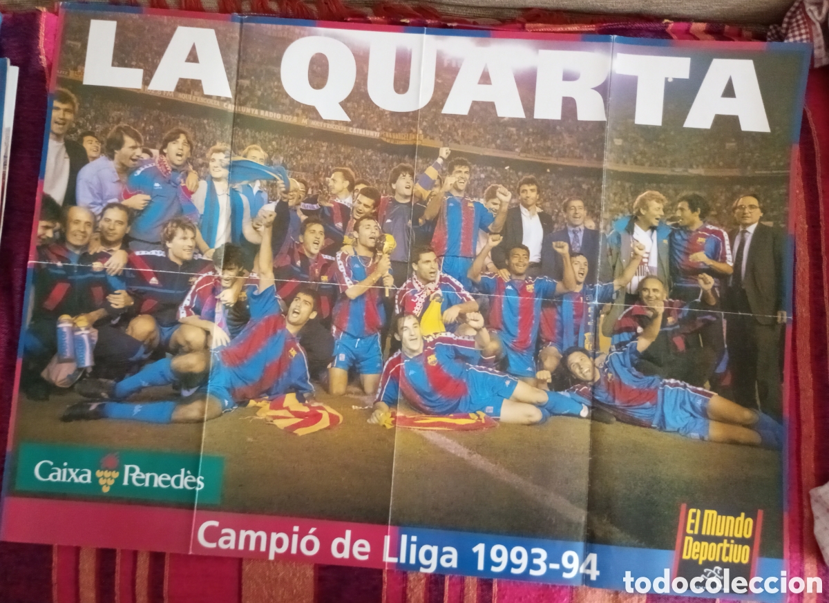 Coleccionismo deportivo: Poster bar&ccedil;a la cuarta liga 1993 94 mide 83 x6o cms